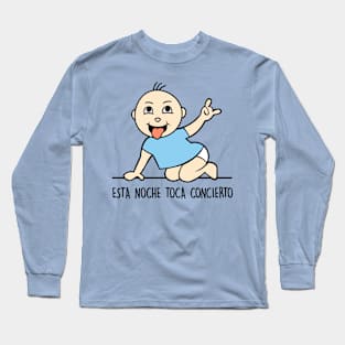 Esta noche toca concierto (versión niño). Long Sleeve T-Shirt